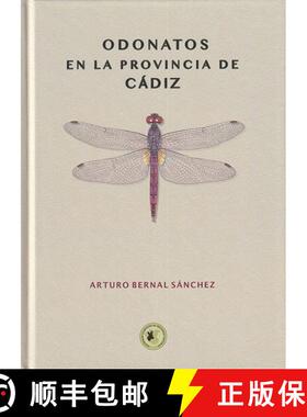 预订 Odonatos en la Provincia de Cádiz [Dragonflies of the Province of Cádiz] [9788409337903]