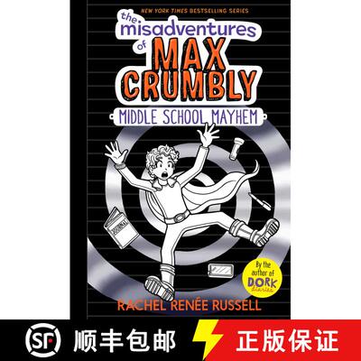 【3-4周达】The Misadventures of Max Crumbly 2, Volume 2: Middle School Mayhem [9781481460033]