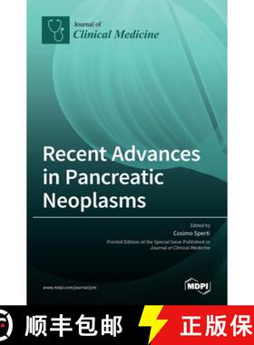 【3-4周达】Recent Advances in Pancreatic Neoplasms [9783036534992]