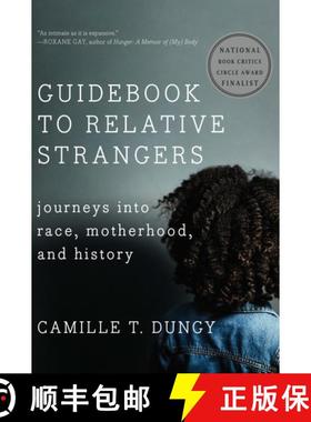 【3-4周达】Guidebook to Relative Strangers – Journeys into Race, Motherhood, and History [9780393356083]