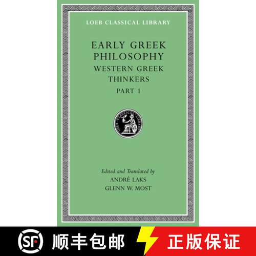 【3-4周达】精装 Early Greek Philosophy, Volume IV – Western Greek Thinkers, Part 1 L527 [9780674996922]