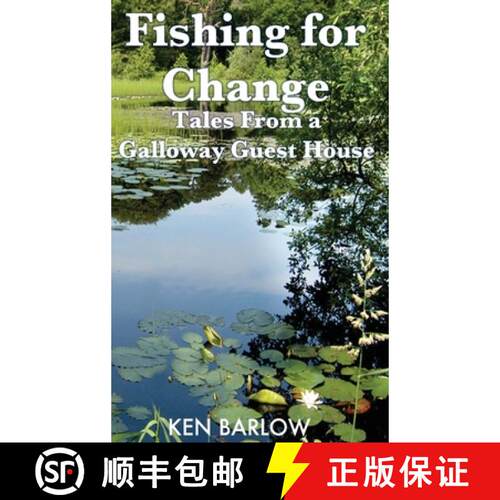 【3-4周达】精装 Fishing For Change: Tales From a Galloway Guest House [9780956238061]