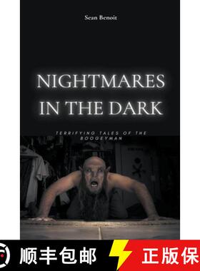 【3-4周达】Nightmares in the Dark: Terrifying Tales of the Boogeyman [9798223065333]