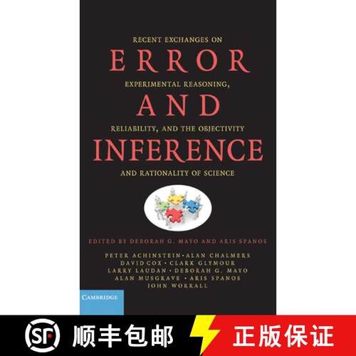 【3-4周达】精装 Error and Inference: Recent Exchanges on Experimental Reasoning, Reliability, and the... [9780521880084]