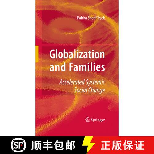 【3-4周达】精装 Globalization and Families : Accelerated Systemic Social Change [9780387882840]