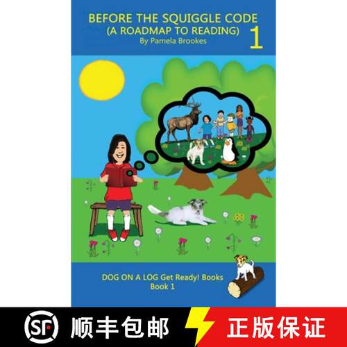 【3-4周达】Before the Squiggle Code (a Roadmap to Reading): Get Ready to Read: Simple, Fun, and Effec... [9781949471694]
