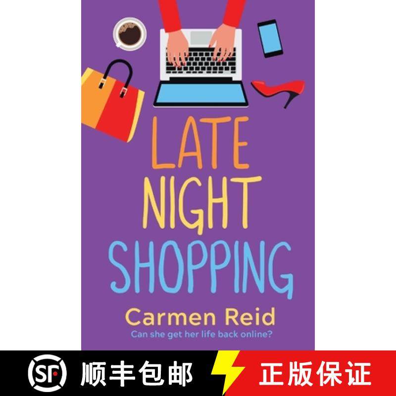 【3-4周达】Late Night Shopping: The perfect laugh-out-loud romantic comedy for 2022 [9781802805123]
