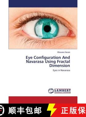 预订 Eye Configuration And Navarasa Using Fractal Dimension [9783659770227]