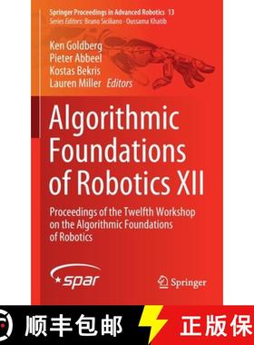 【3-4周达】Algorithmic Foundations of Robotics XII : Proceedings of the Twelfth Workshop on the Algor... [9783030430887]
