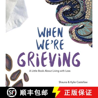 【3-4周达】When We're Grieving: A Little Book About Living With Loss [9798348534905]