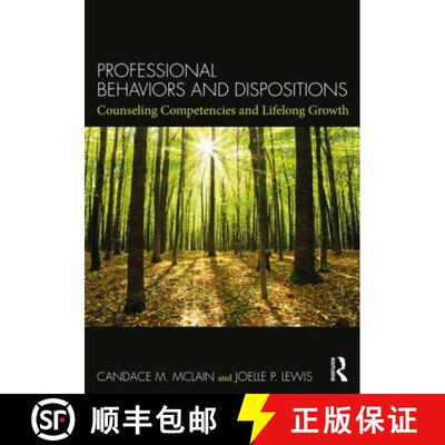 【3-4周达】Professional Behaviors and Dispositions: Counseling Competencies and Lifelong Growth [9781138089891]