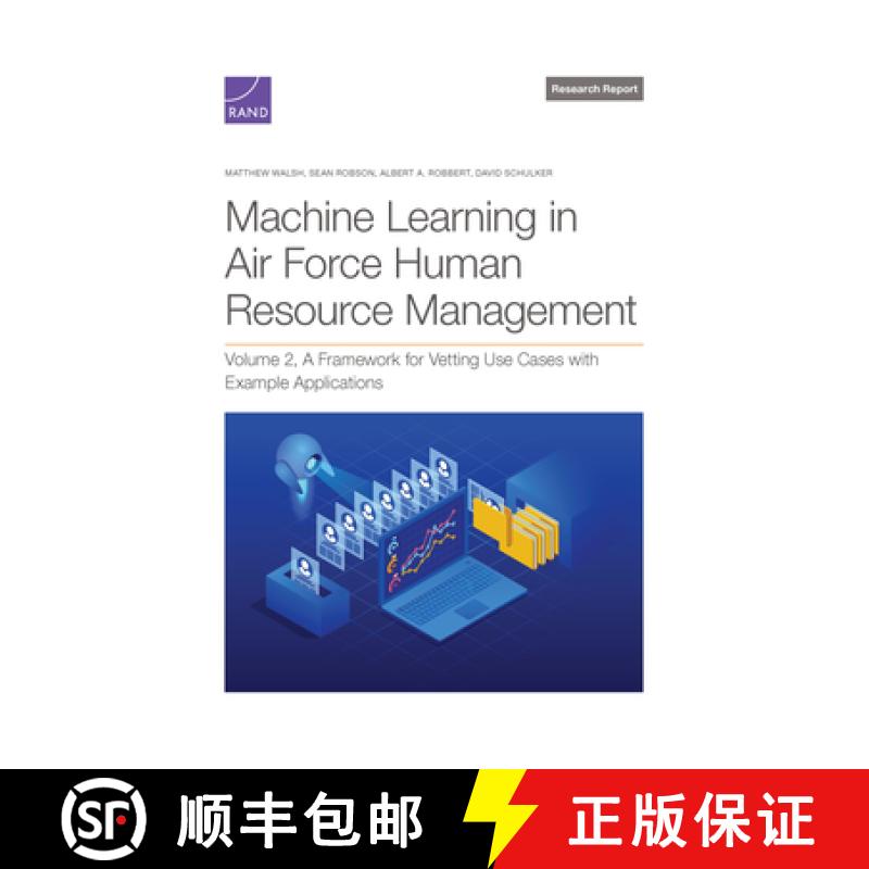 【2-3周达】Machine Learning in Air Force Human Resource Management: A Framework for Vetting Use Cases... [9781977412577]