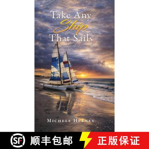 【3-4周达】精装 Take Any Ship That Sails [9798903010660]