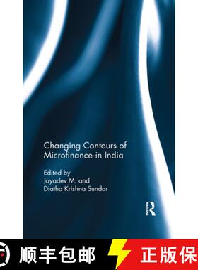 【3-4周达】Changing Contours of Microfinance in India [9780367177201]