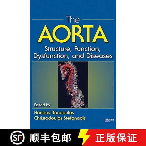【3-4周达】精装 The Aorta: Structure, Function, Dysfunction and Diseases [9781841845913]