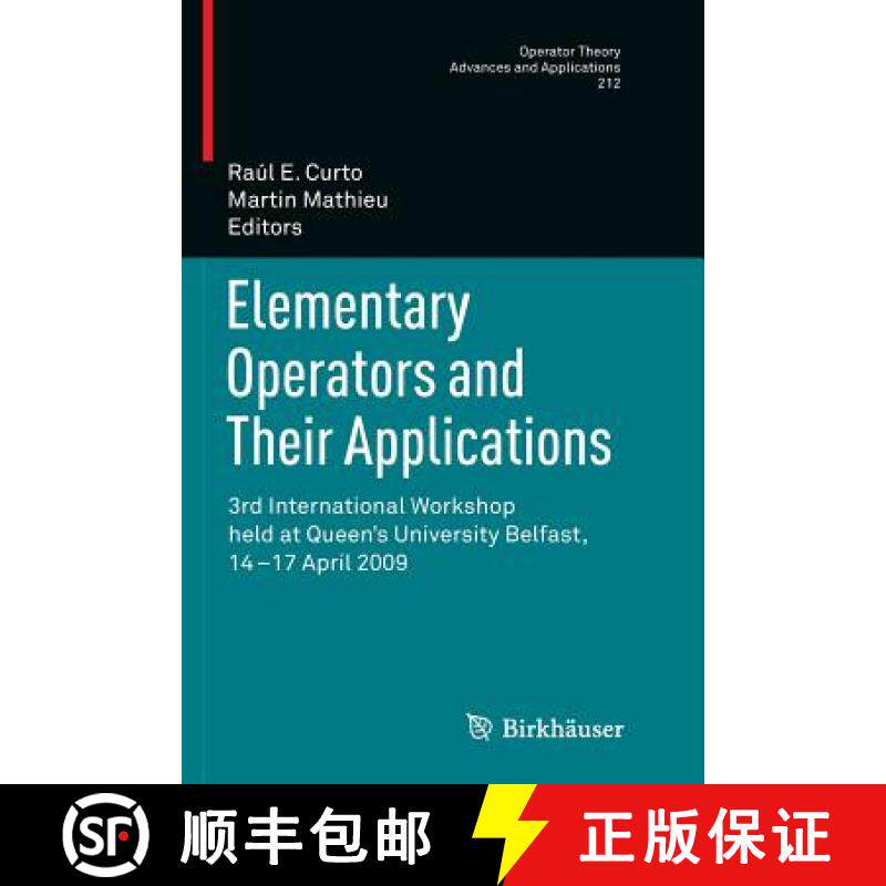 【3-4周达】Elementary Operators and Their Applications : 3rd International Workshop held at Queen's U... [9783034803205]