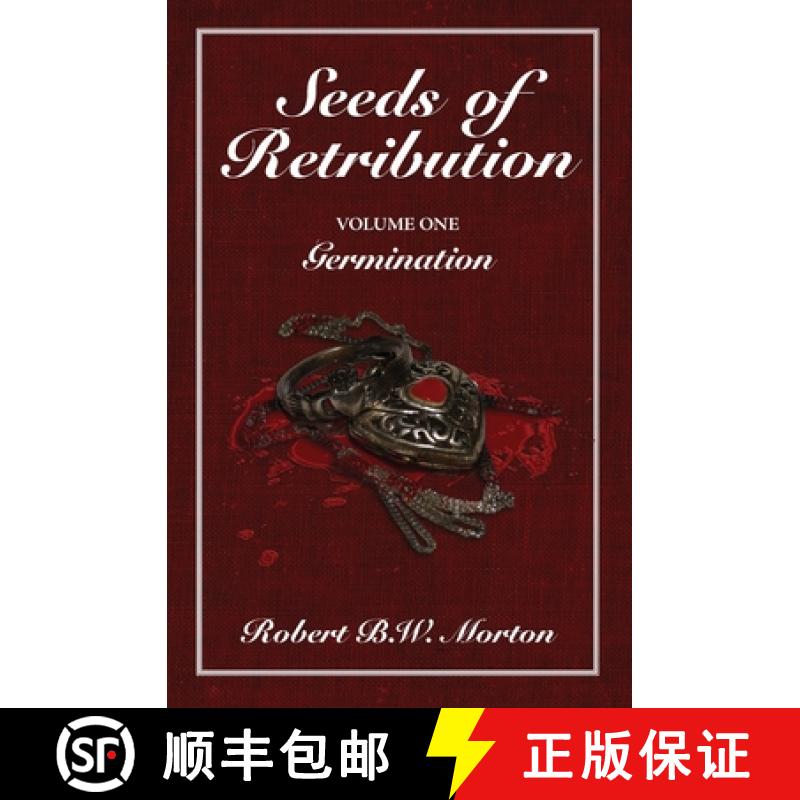 【2-3周达】Seeds of Retribution: Volume One Germination [9781773543079]