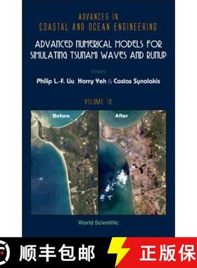 【3-4周达】Advanced Numerical Models for Simulating Tsunami Waves and Runup [9789812700124]