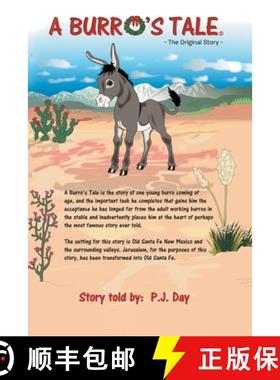 【3-4周达】A Burro's Tale: The Original Story [9781644583685]