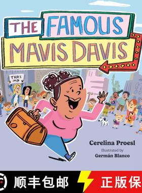 【3-4周达】The Famous Mavis Davis, Emotional Bonding Children's Book on Nurturing Connections and Hon... [9781962447256]