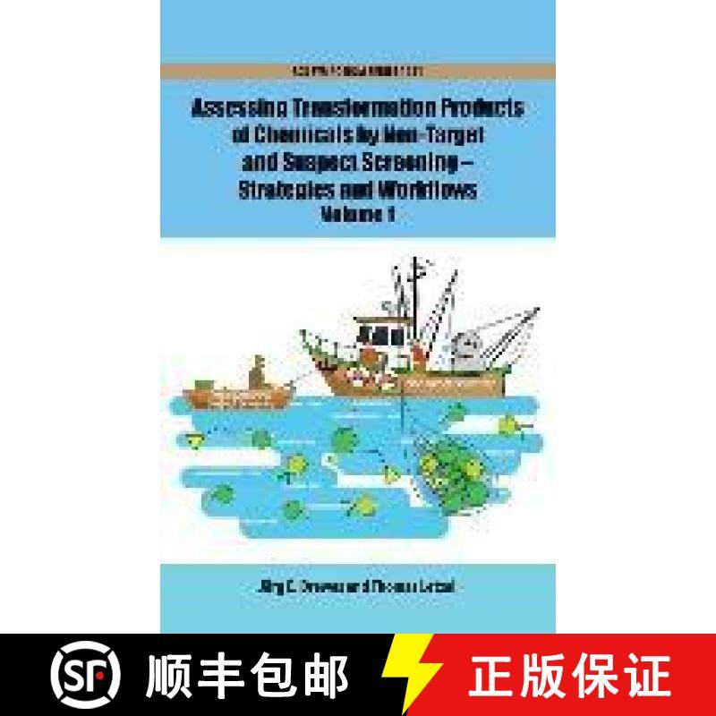 【3-4周达】Assessing Transformation Products of Chemicals by Non-Target and Suspect Screening: Strate... [9780841231931]