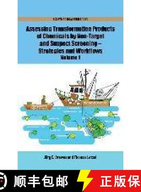 【3-4周达】Assessing Transformation Products of Chemicals by Non-Target and Suspect Screening: Strate... [9780841231931]