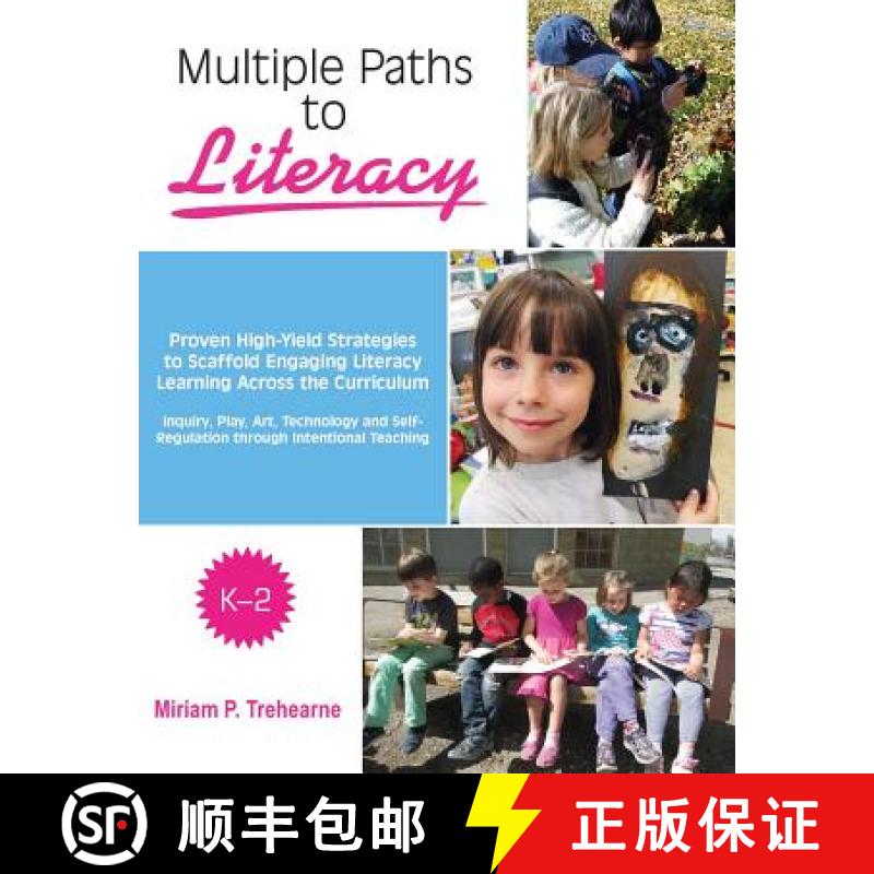 【3-4周达】Multiple Paths to Literacy K-2: Proven High-Yield Strategies to Scaffold Engaging [9780994857903]