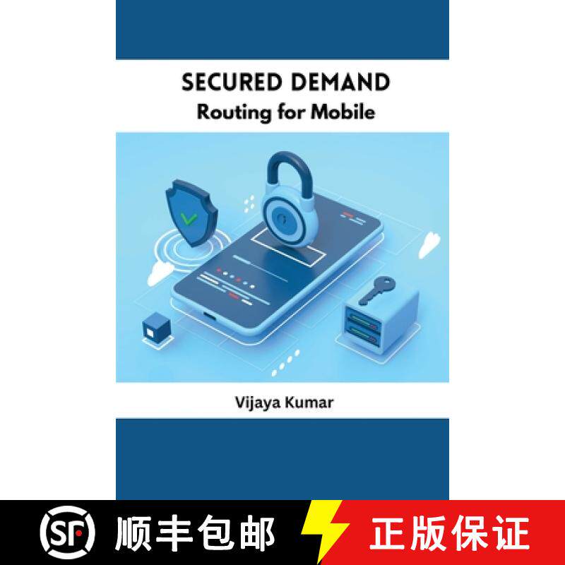 【3-4周达】Secured Demand Routing for Mobile [9787485597355]
