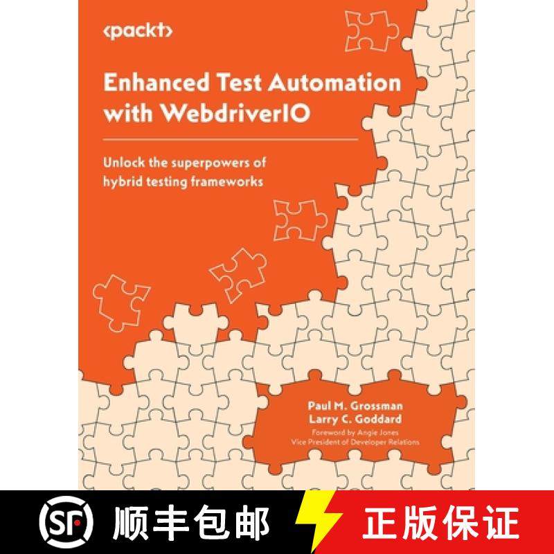 预订 Enhanced Test Automation with WebdriverIO: Unlock the superpowers of hybrid testing frameworks [9781837630189]