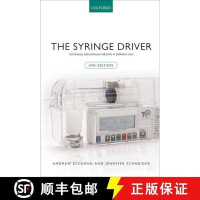 【3-4周达】The Syringe Driver: Continuous Subcutaneous Infusions in Palliative Care [9780198733720]