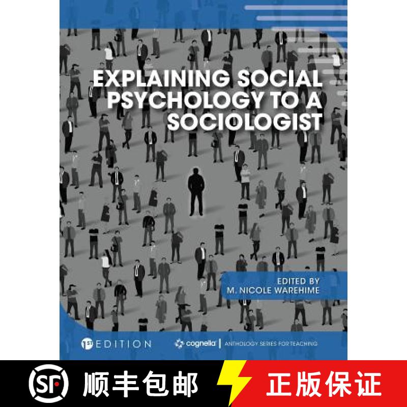 预订 Explaining Social Psychology to a Sociologist [9781516539703]