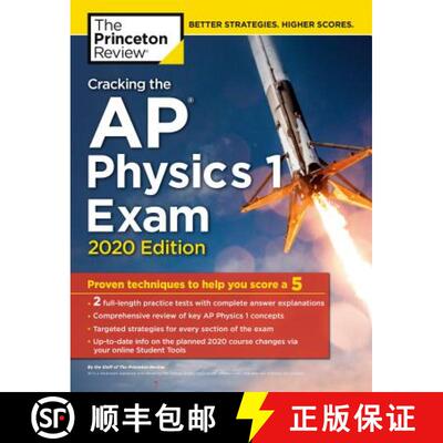 Cracking the AP Physics 1 Exam, 2020 Edition: Practice Tests & Proven Techniques to Help You Score a 5 [9780525568308]