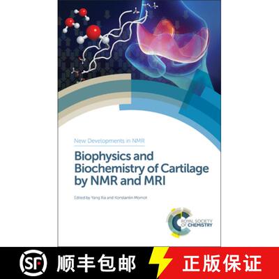 【3-4周达】Biophysics and Biochemistry of Cartilage by NMR and MRI [9781782621331]