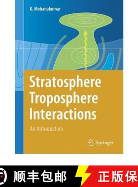 【3-4周达】Stratosphere Troposphere Interactions : An Introduction [9789048178094]