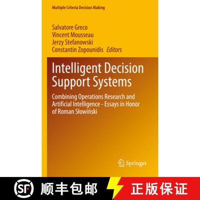 【3-4周达】Intelligent Decision Support Systems: Combining Operations Research and Artificial Intelli... [9783030963200]