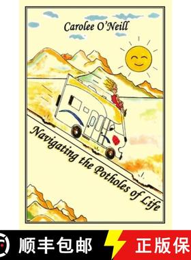 预订 Navigating the Potholes of Life [9781947573178]