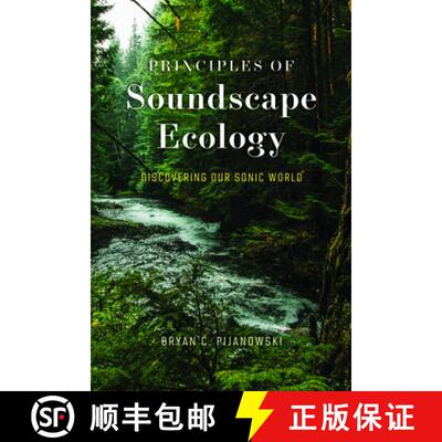 【3-4周达】Principles of Soundscape Ecology – Discovering Our  Sonic World [9780226824291]