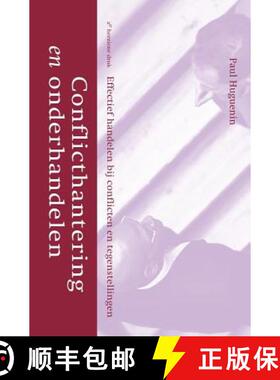 【3-4周达】Conflicthantering En Onderhandelen: Effectief Handelen Bij Conflicten En Tegenstellingen [9789031341542]