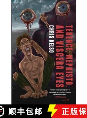 【3-4周达】Terence, Mephisto, and Viscera Eyes [9780692240755]