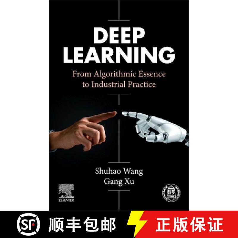 【3-4周达】Deep Learning: From Algorithmic Essence to Industrial Practice [9780443439544]