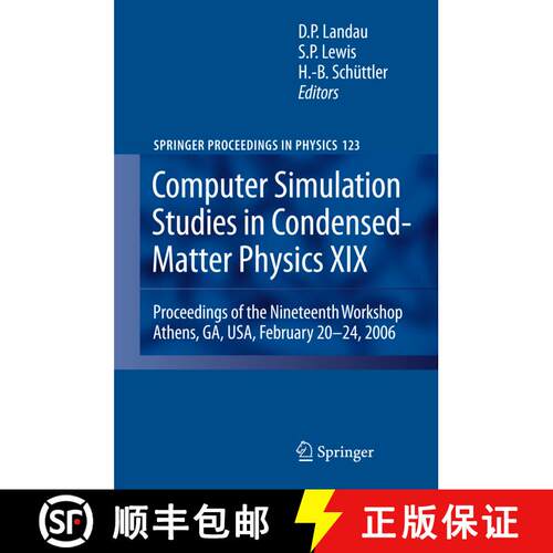 【3-4周达】精装 Computer Simulation Studies in Condensed-Matter Physics XIX : Proceedings of the Nine... [9783540856245]