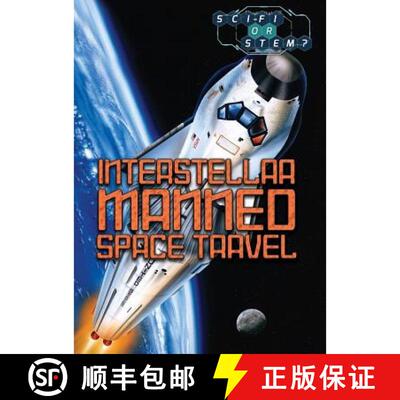【3-4周达】Interstellar Manned Space Travel [9781508180388]