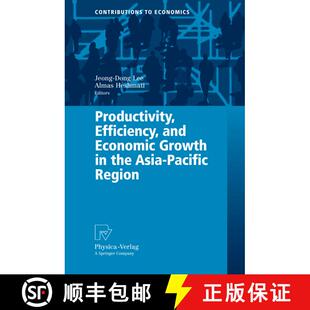 【3-4周达】Productivity, Efficiency, and Economic Growth in the Asia-Pacific Region [9783790820713]