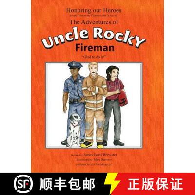 预订 The Adventures of Uncle Rocky, Fireman - Script: Honoring Our Heroes award ceremony [9781941927199]