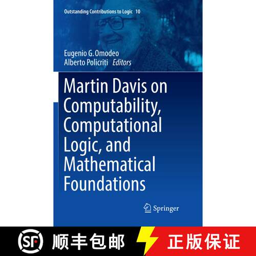 【3-4周达】Martin Davis on Computability, Computational Logic, and Mathematical Foundations (Softcove... [9783319824437]