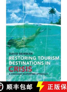 【3-4周达】Restoring Tourism Destinations in Crisis: A Strategic Marketing Approach [9781865089119]