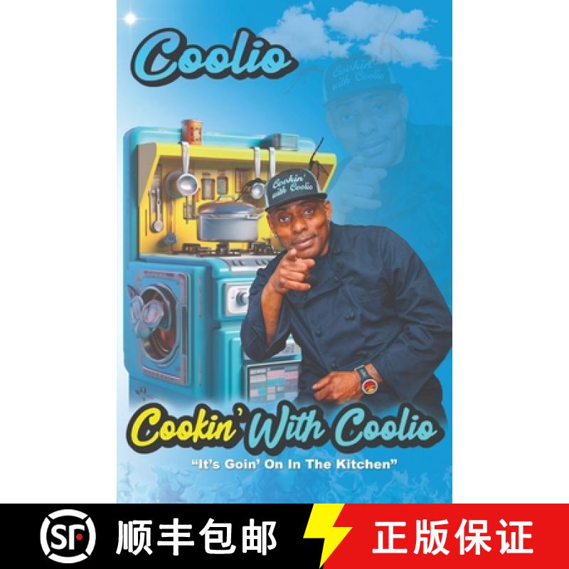 【3-4周达】Cookin' With Coolio: It's Goin' On In The Kitchen [9798892385664]