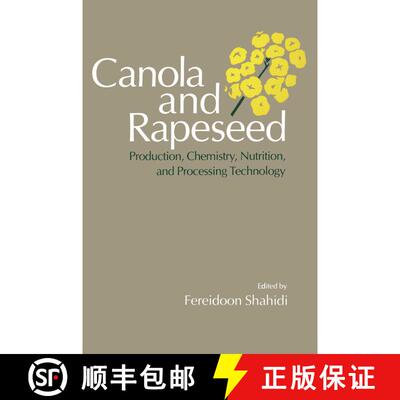 【3-4周达】Canola and Rapeseed : Production, Chemistry, Nutrition and Processing Technology [9781461367444]