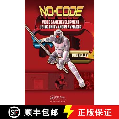 【3-4周达】精装 No-Code Video Game Development Using Unity and Playmaker [9781138427617]