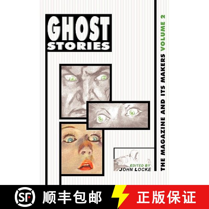【3-4周达】Ghost Stories: The Magazine and Its Makers: Vol 2 the Magazine and Its Makers: Vol 2 [9781935031130]